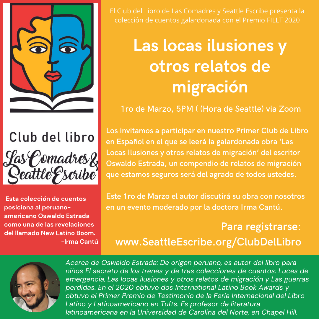Club del Libro de Las Comadres y Seattle Escribe con Oswaldo Estrada